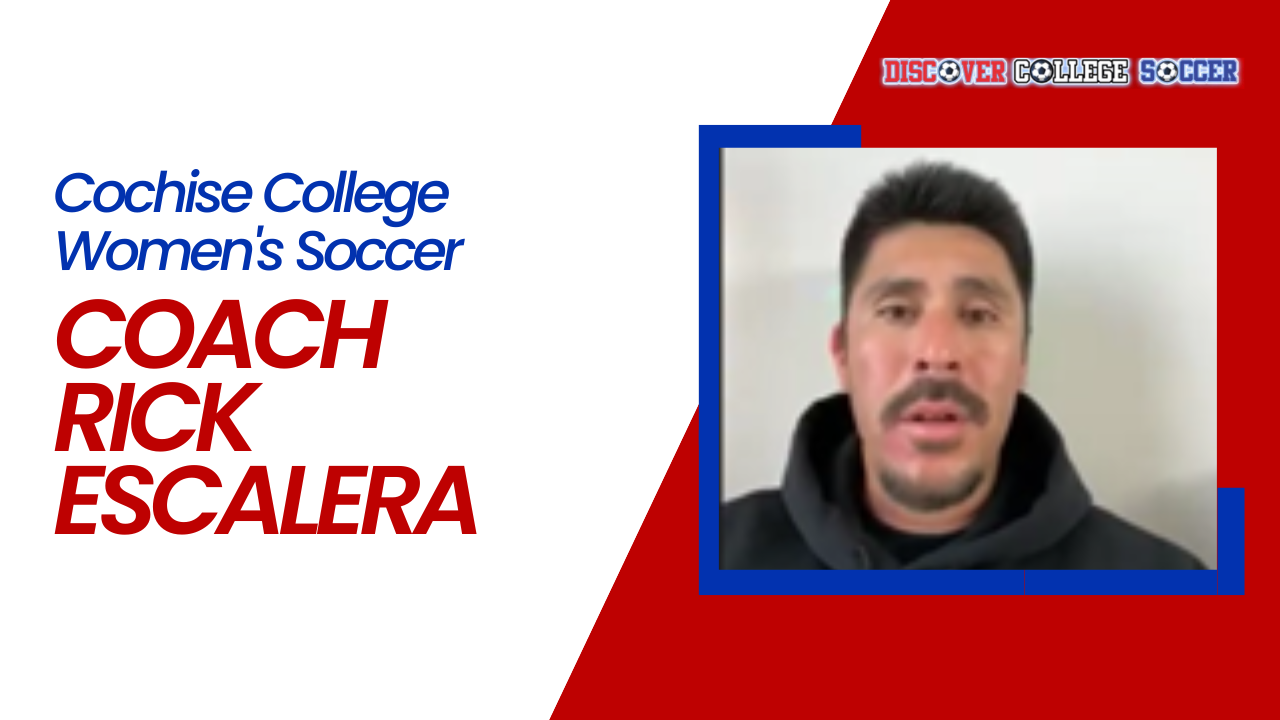 Cochise College Women’s Soccer – Coach Rick Escalera