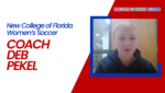 New College of Florida Women’s Soccer – Coach Deb Pekel