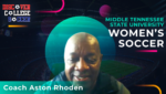Middle Tennessee State University Women’s Soccer – Coach Aston Rhoden
